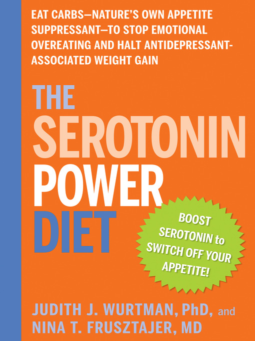 Title details for The Serotonin Power Diet by Judith J. Wurtman - Wait list